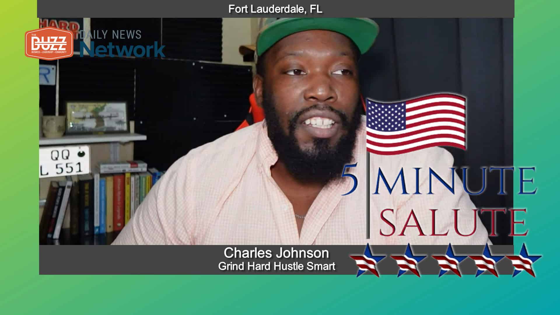 5 Minute Salute with Charles Johnson of Grind Hard Hustle Smart